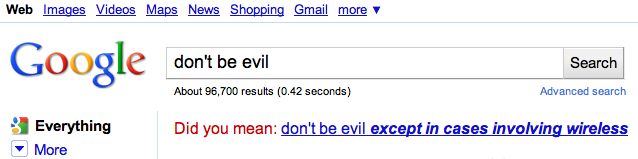 Don't be evil... except